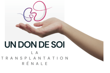 La transplantation rénale : le don de soi