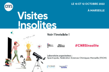 Voir l'invisible ! Les 10 et 12 octobre à Marseille