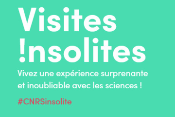 Les visites insolites du CNRS 