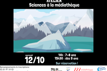 Ateliers Sciences à la médiathèque