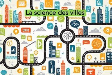 La science des villes