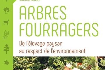 Les arbres fourragers, Jérôme Ghoust