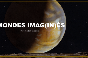 Monde imaginés - planête imaginaire