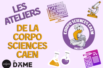Les ateliers de la Corpo Sciences Caen