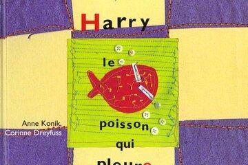 Harry le poisson qui pleure