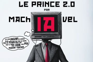 Le Prince 2.0 – par MachIAvel 