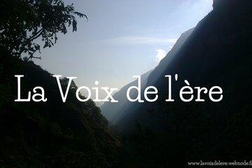 La voix de l'ère