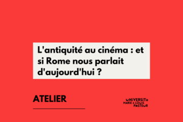 Antiquité au cinéma : et si Rome nous parlait d'aujourd'hui ?
