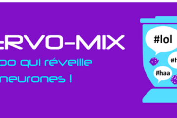 Cervo-mix l’expo qui réveille vos neurones Cervo-mix l’expo qui réveille vos neurones