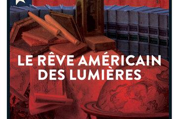 Planète conférences - Le rêve américain des Lumières 
