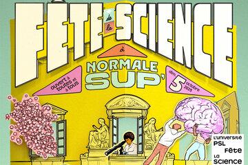 L’École normale supérieure - PSL fête la science