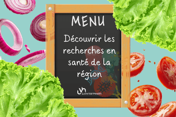 Au menu : découvrir les recherches en santé de la région