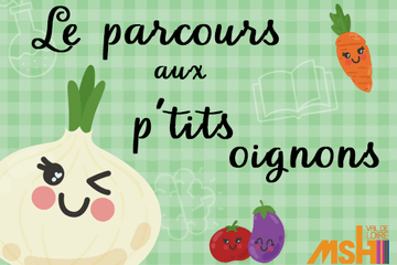 Le parcours aux p'tits oignons