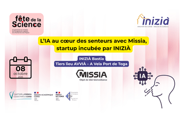 FDS Bastia INIZIA - Au cœur des senteurs avec Missia, startup incubée par INIZIÀ