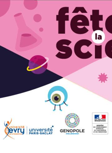 La science grand écran Fête de la science Genopole - Université d'Evry