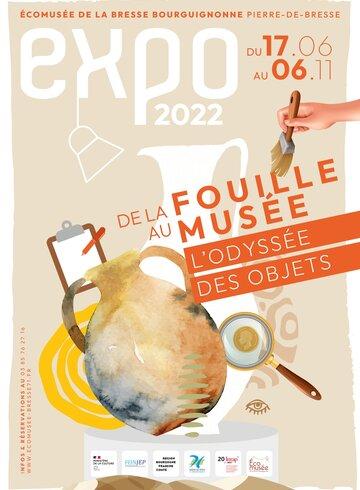 "De la fouille au musée, l'odyssée des objets" Affiche de l'exposition