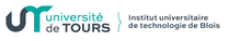 Université de Tours - Institut Universitaire de Technologie de Blois Université de Tours - Institut Universitaire de Technologie de Blois