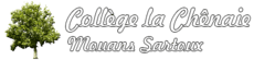 Collège La Chênaie Collège La Chênaie